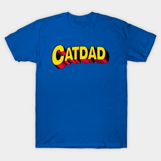 Cat Dad Super Hero Comic Text T-Shirt